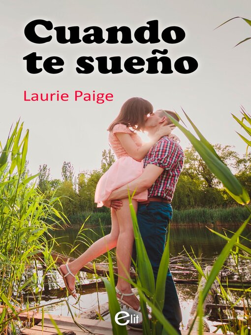 Title details for Cuando te sueño by Laurie Paige - Available